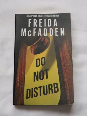 Do Not Disturb by Freida McFadden | Thriller | Suspense | Fiction | Paperback